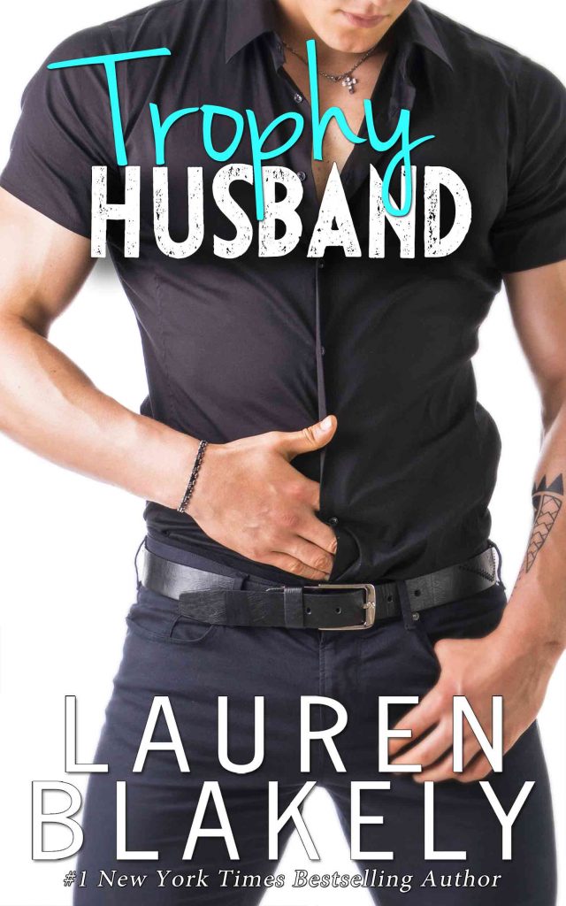 Lauren Blakely book cover Trophy Husband