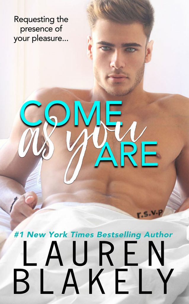 Lauren Blakely book cover Come as you are