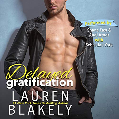 Delayed Gratification Lauren Blakely