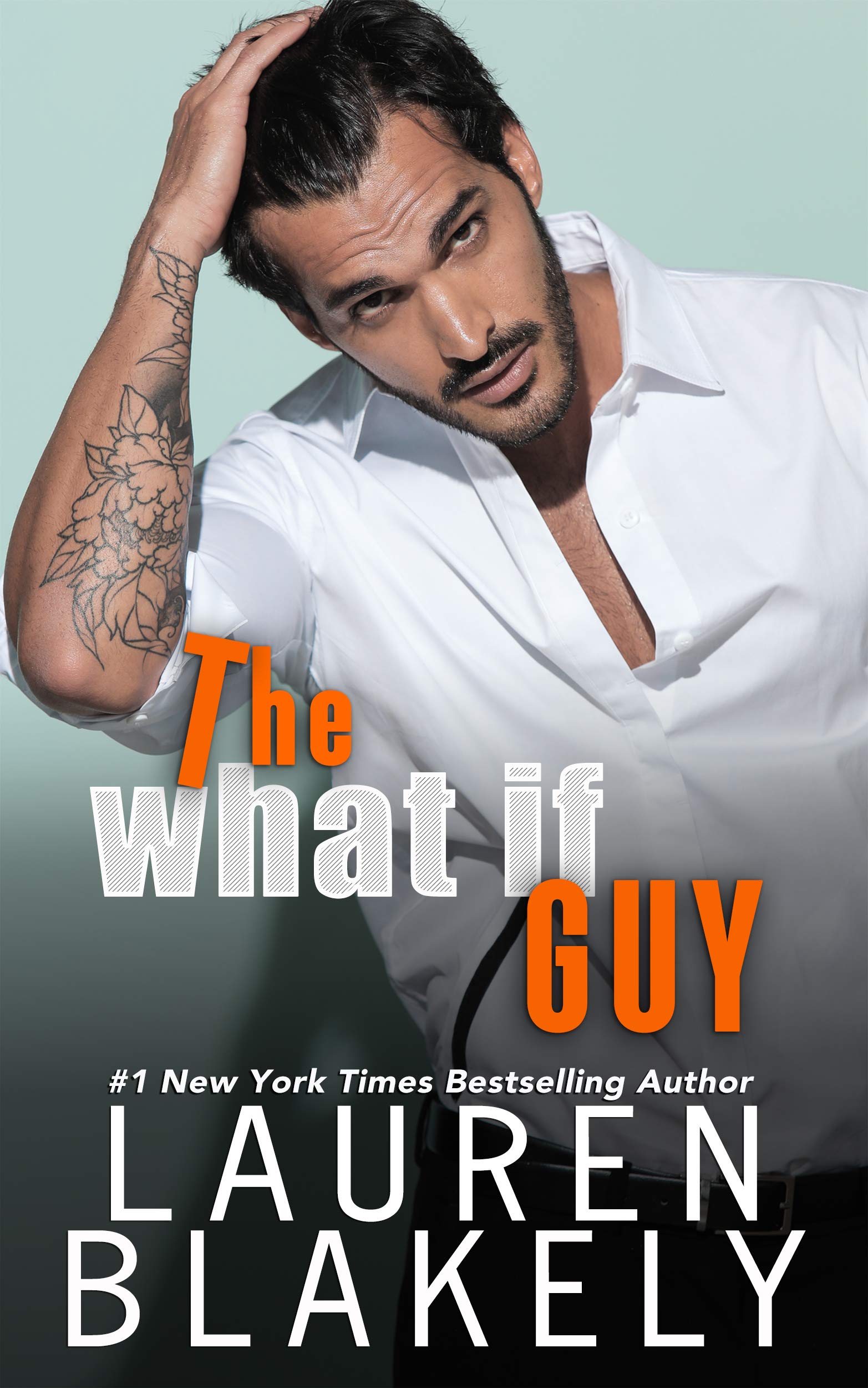 Lauren Blakely The What If Book Cover