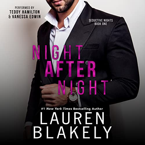 Audiobook cover for '"NIGHT AFTER NIGHT (Seductive Nights Book 1)"' by Lauren Blakely