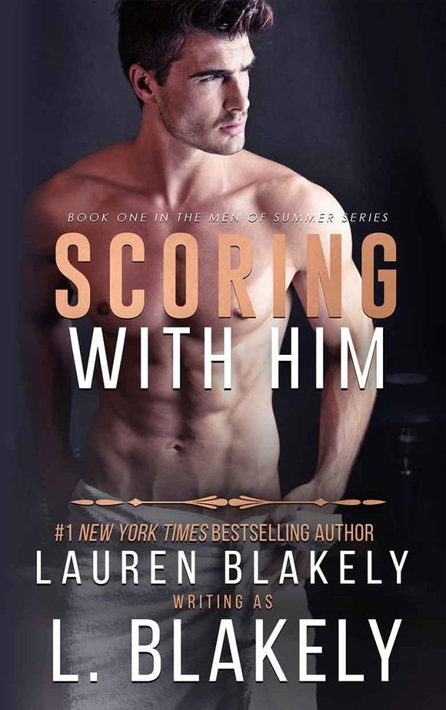 Book cover for 'SCORING WITH HIM (Men of Summer Book 1)' by Lauren Blakely
