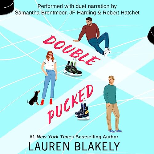 Audiobook cover for 'DOUBLE PUCKED' by Lauren Blakely