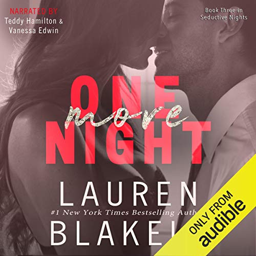 Audiobook cover for '"ONE MORE NIGHT (Seductive Nights Book 3)"' by Lauren Blakely