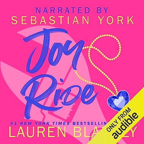 Audiobook cover for '"JOY RIDE (Big Rock Book 5)"' by Lauren Blakely