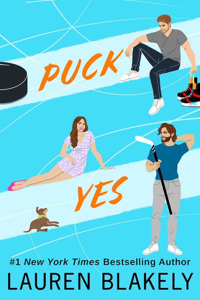 Book cover for 'PUCK YES (My Hockey Romance Book 2)' by Lauren Blakely