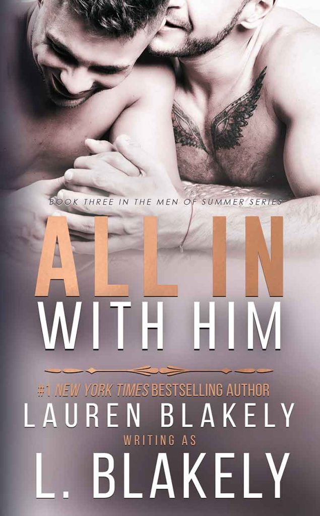 Book cover for 'ALL IN WITH HIM (Men of Summer Book 3)' by Lauren Blakely