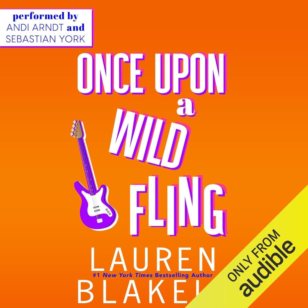 Audiobook cover for '"ONCE UPON A WILD FLING (Heartbreaks Book 3)"' by Lauren Blakely