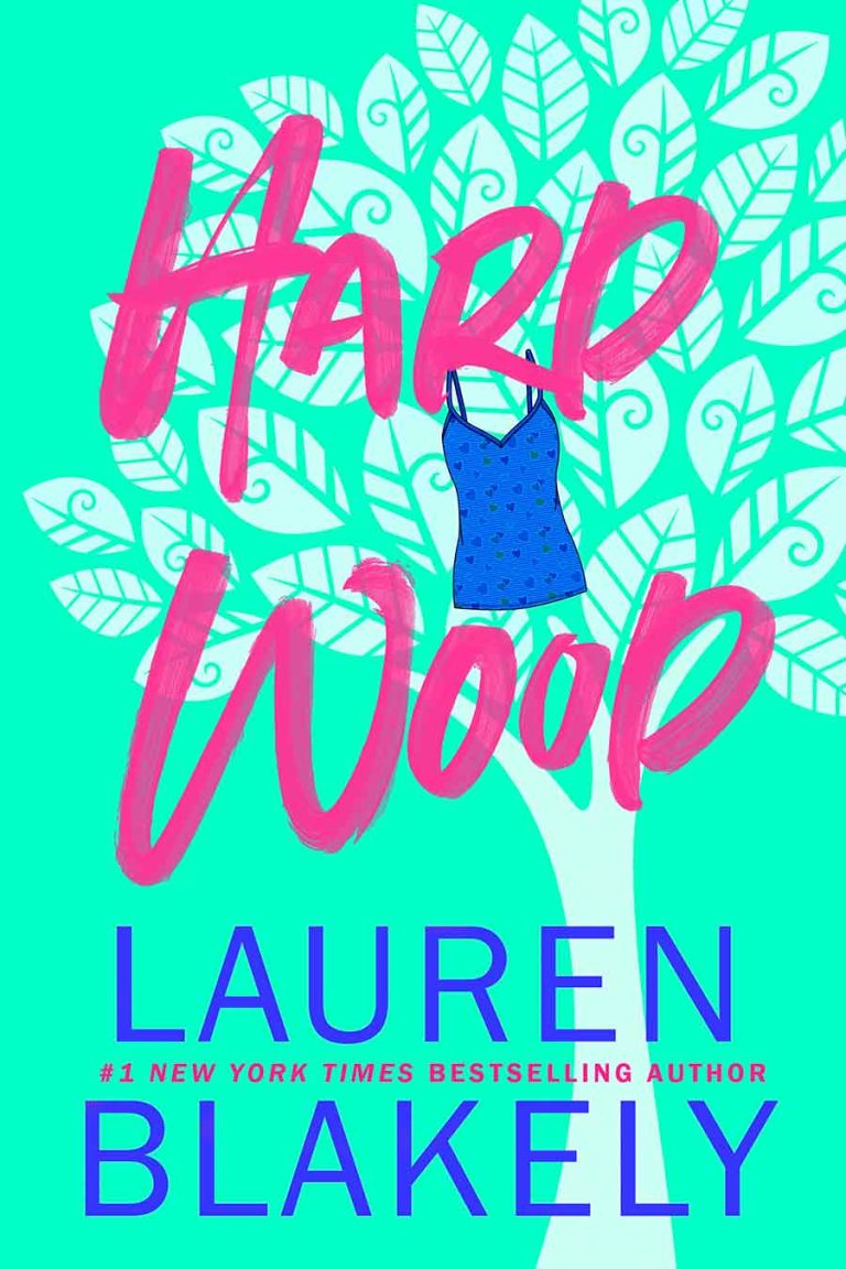 Book cover for 'HARD WOOD (Big Rock Book 6)' by Lauren Blakely