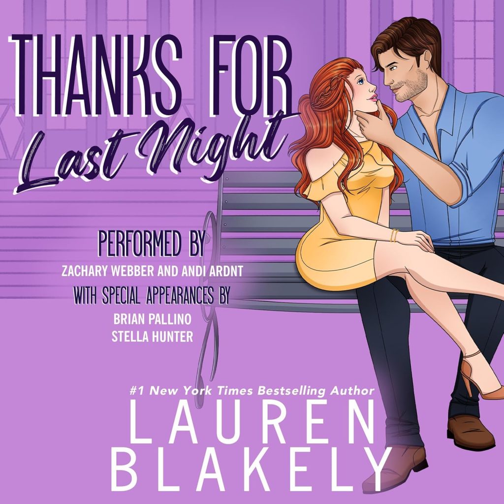 Audiobook cover for '"THANKS FOR LAST NIGHT (The Guys Who Got Away Book 4)"' by Lauren Blakely