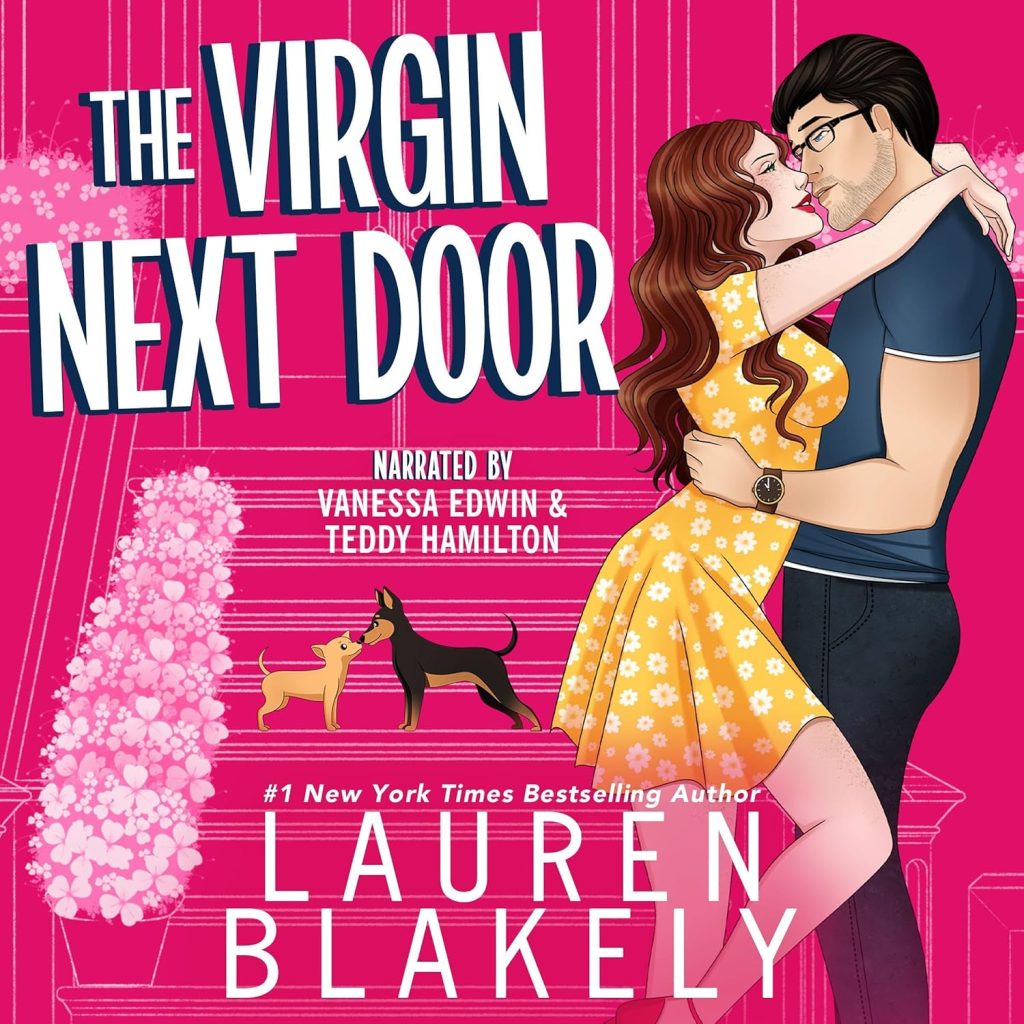 Audiobook cover for '"THE VIRGIN NEXT DOOR (The Dating Games Book 1)"' by Lauren Blakely