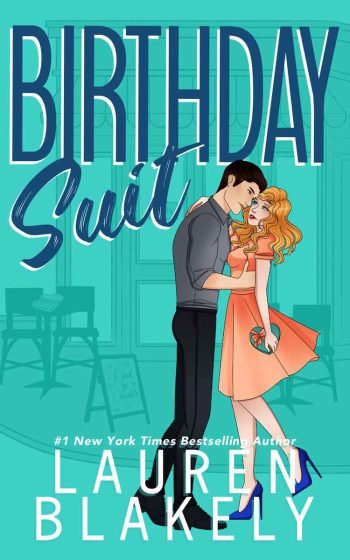 Book cover for 'BIRTHDAY SUIT (The Guys Who Got Away Book 1)' by Lauren Blakely