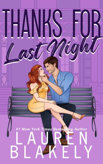 Book cover for 'THANKS FOR LAST NIGHT (The Guys Who Got Away Book 4)' by Lauren Blakely