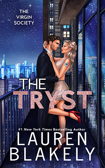 Book cover for 'THE TRYST (The Virgin Society Book 2)' by Lauren Blakely