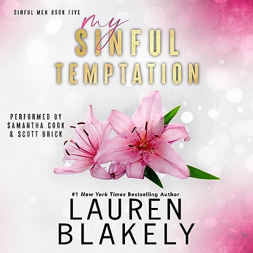 Audiobook cover for '"MY SINFUL TEMPTATION (Sinful Men Book 5)"' by Lauren Blakely