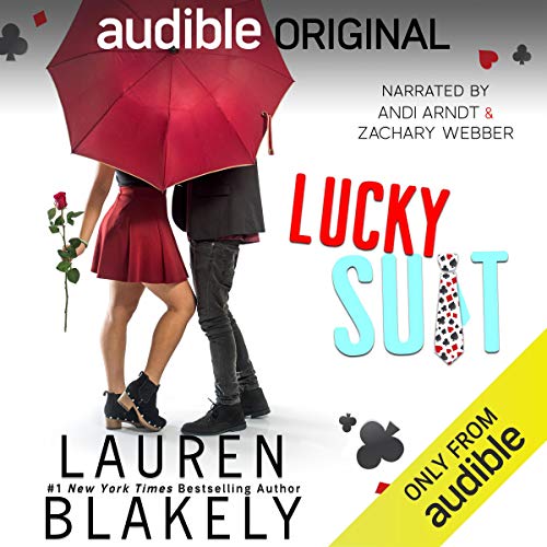 Audiobook cover for '"LUCKY SUIT (The Guys Who Got Away Book 6)"' by Lauren Blakely