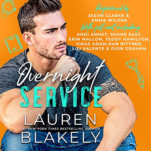 Audiobook cover for '"OVERNIGHT SERVICE (Boyfriend Material Book 4)"' by Lauren Blakely