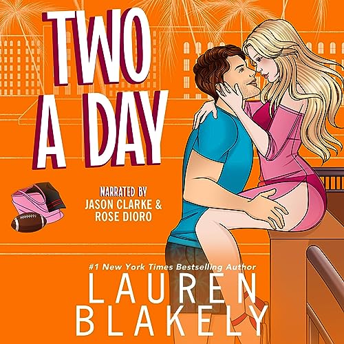 Audiobook cover for '"TWO A DAY (The Dating Games Book 2)"' by Lauren Blakely