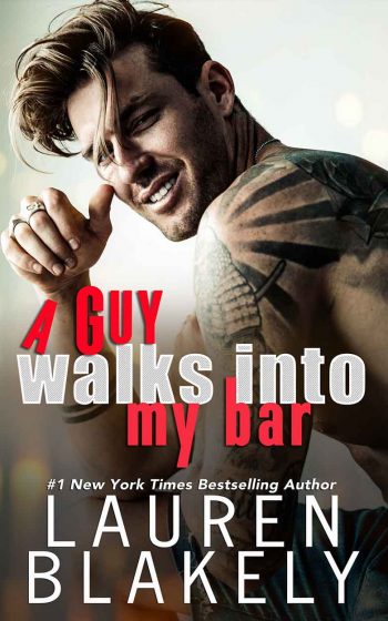 Book cover for bonus material 'A GUY WALKS INTO MY BAR Bonus Scene' by Lauren Blakely
