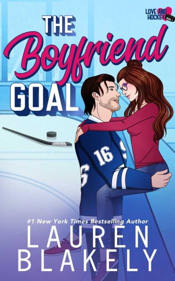 Book cover for bonus material 'THE BOYFRIEND GOAL Bonus Scene' by Lauren Blakely