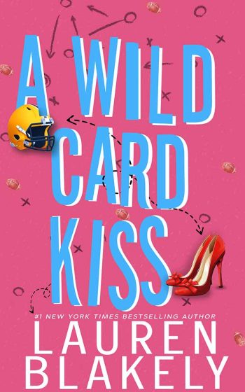 Book cover for A Wild Card Kiss by Lauren Bakely