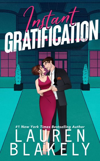 Book cover for bonus material 'INSTANT GRATIFICATION Bonus Scene' by Lauren Blakely
