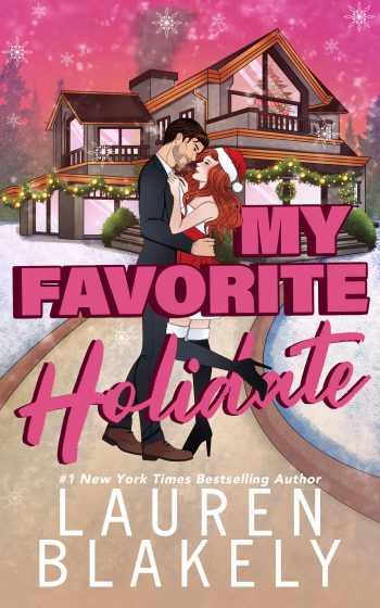 Book cover for bonus material 'MY FAVORITE HOLIDATE Bonus Scene' by Lauren Blakely